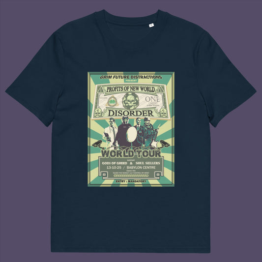 French navy t-shirt. A political t-shirt is in the style of a band tour poster. This satirical t-shirt design highlights the forces that influence our society now, and for the foreseeable future. A spoof band t-shirt to create social awareness. Made from 100% organic ring-spun cotton, this political satire t-shirt is unisex, high-quality, super comfy, and best of all, eco-friendly.