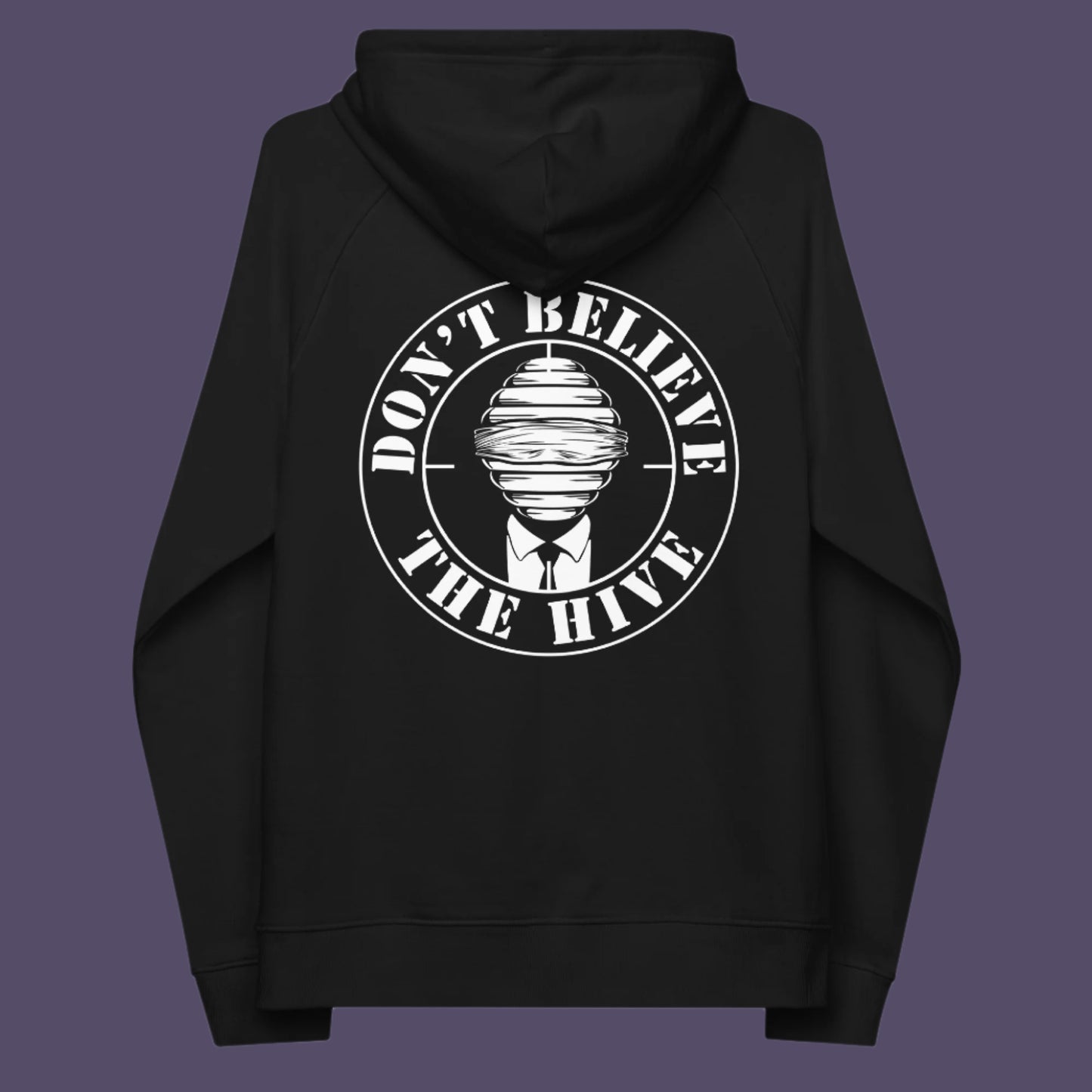 Don't get blinded by the hive minded. Support independent thought. Comfortable and practical. It's extra soft and has a convenient front pouch pocket. Made from organic cotton and recycled polyester, this social awareness hoodie is a great eco-friendly choice.