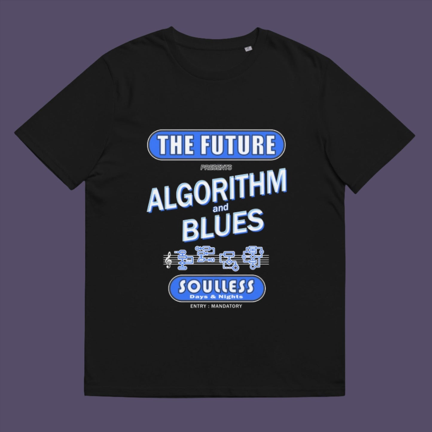This design is a play on an old music poster and a joke of what the future may hold in a world that is decided on algorithms Made from 100% organic ring-spun cotton, this unisex t-shirt is a total must-have. It's high-quality, super comfy, and best of all—eco-friendly.