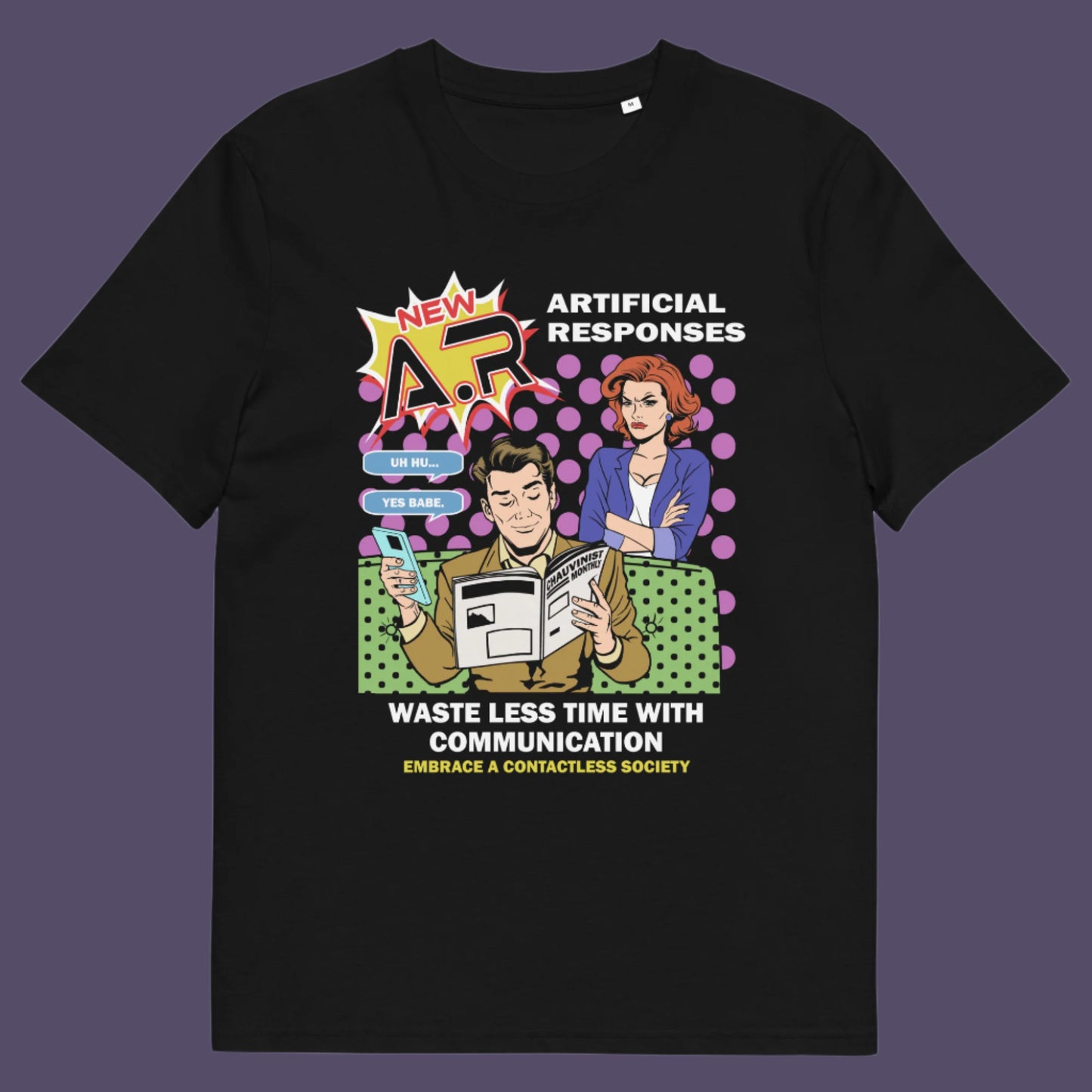 Black t shirt. This anti ai t shirt design, in a comic book pop art style, warns against artificial intelligence taking over too many aspects of our lives. In an ever increasing dependency on artificial realities, just how far will it go ? satirical and sarcastic, funny but scary. Made from 100% organic ring-spun cotton, this anti ai t shirt is unisex, high-quality, super comfy, and best of all, eco-friendly.