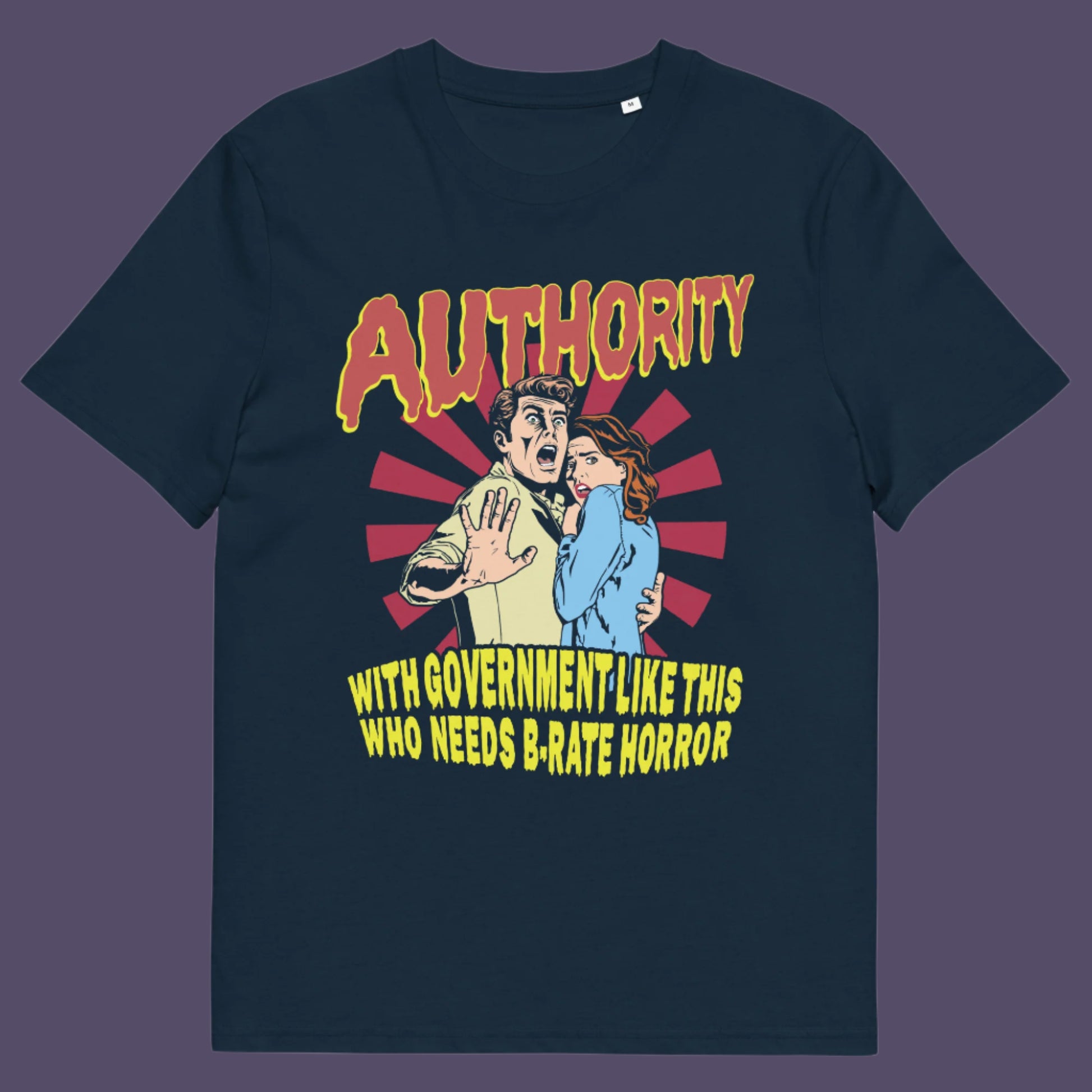 French t shirt. This non conformist t shirt design is portrayed in an old horror movie poster. A witty but satirical view of just how bad our governance has become and how it resembles watching a B rate horror movie. Made from 100% organic ring-spun cotton, this anti government t shirt is unisex, high-quality, super comfy, and best of all, eco-friendly.
