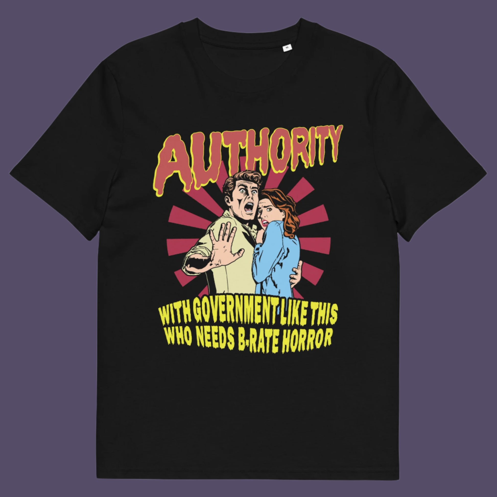 Black t shirt. This non conformist t shirt design is portrayed in an old horror movie poster. A witty but satirical view of just how bad our governance has become and how it resembles watching a B rate horror movie. Made from 100% organic ring-spun cotton, this anti government t shirt is unisex, high-quality, super comfy, and best of all, eco-friendly.