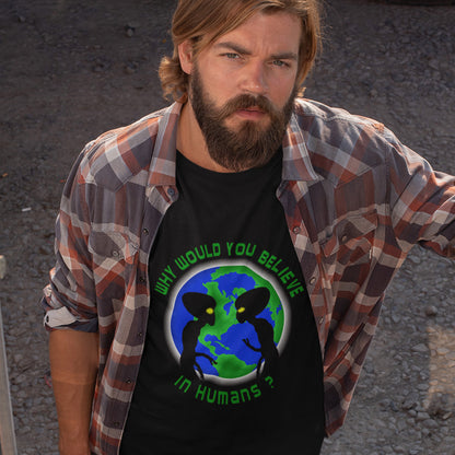 Man wearing a black t-shirt with a graphic design and plaid shirt over it, standing against a dark background. A funny UFO t-shirt with a play on words design. We question whether or not to believe in aliens but with so much evidence around is it not a more important question to wonder if they have lost their faith in us . Made from 100% organic ring-spun cotton, this conspiracy theorist t-shirt is unisex, high-quality, super comfy, and best of all, eco-friendly.