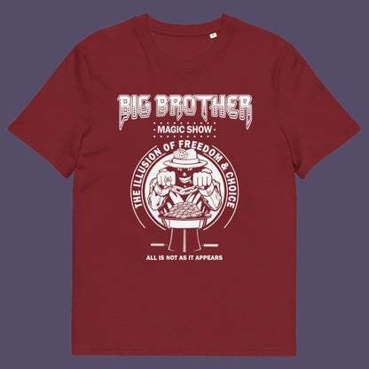 Burgundy t-shirt. A funny conspiracy theory t-shirt suggesting our 'freedom of choice' is just part of an elaborate illusion. Magic shows are great until you realise you are living in one. This witty unique design hints at our society being distracted by greed. Made from 100% organic ring-spun cotton, this witty conspiracy theory t-shirt is unisex, high-quality, super comfy, and best of all, eco-friendly.