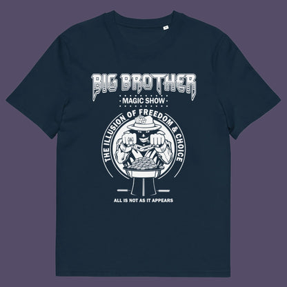 French navy t-shirt. A funny conspiracy theory t-shirt suggesting our 'freedom of choice' is just part of an elaborate illusion. Magic shows are great until you realise you are living in one. This witty unique design hints at our society being distracted by greed. Made from 100% organic ring-spun cotton, this witty conspiracy theory t-shirt is unisex, high-quality, super comfy, and best of all, eco-friendly.