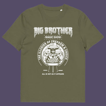 Khaki t-shirt. A funny conspiracy theory t-shirt suggesting our 'freedom of choice' is just part of an elaborate illusion. Magic shows are great until you realise you are living in one. This witty unique design hints at our society being distracted by greed. Made from 100% organic ring-spun cotton, this witty conspiracy theory t-shirt is unisex, high-quality, super comfy, and best of all, eco-friendly.