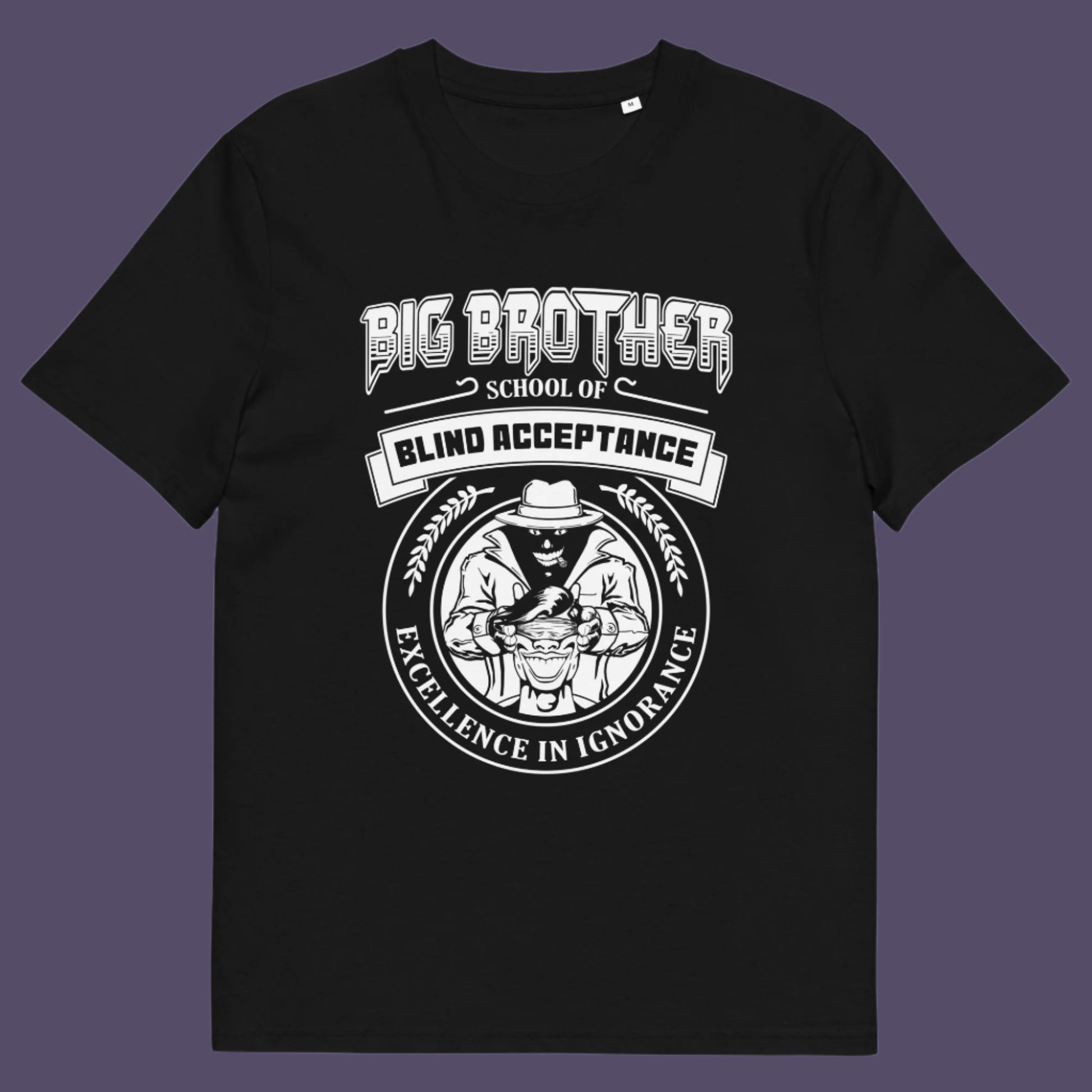 Black t shirt. This Big Brother is watching t shirt has a dig at the government approved general public and suggest we are being educated into ignorant choices. A dark humour and very satirical view of the most attended, hypothetical, schooling system in the modern era. Made from 100% organic ring-spun cotton, this conspiracy theory t-shirt is unisex, high-quality, super comfy, and best of all, eco-friendly.