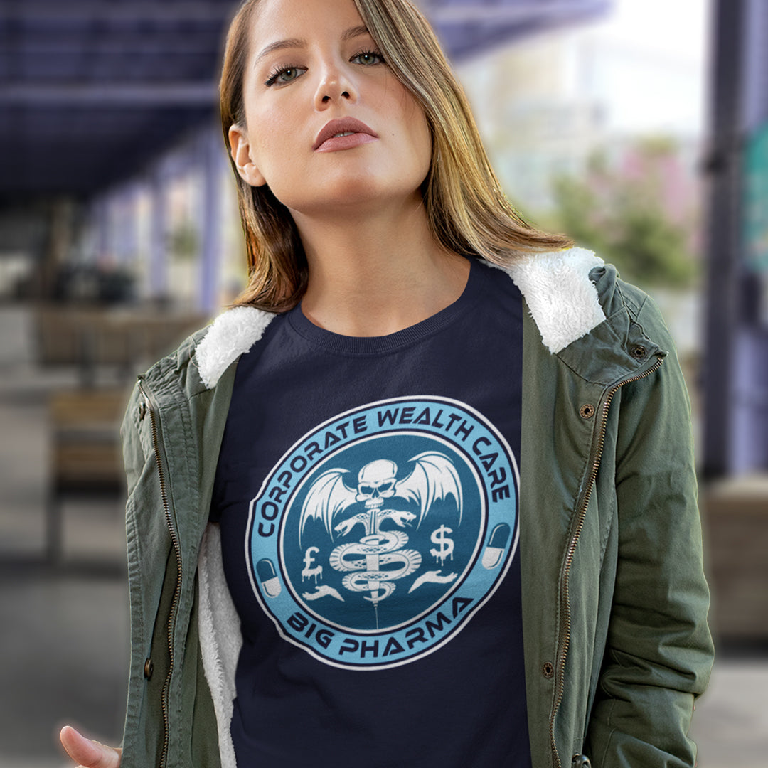 Woman wearing a dark blue t-shirt with a graphic design and text. This anti drugs t shirt suggests our health is not more important than money. A very satirical view questioning the effects of capitalism on the health care pharmaceutical industry. If you think it's corporate wealth care over public health care, help create social awareness with this anti drugs design, Made from 100% organic ring-spun cotton, this counter culture t shirt is unisex, high quality, super comfy, and best of all, eco-friendly.