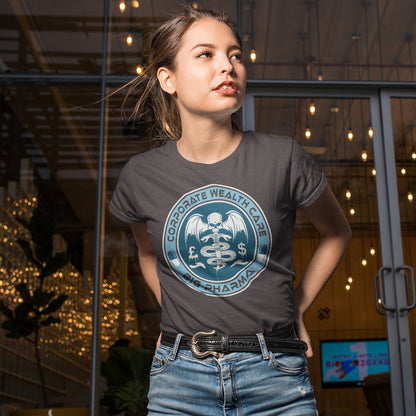 Woman wearing a grey t-shirt with a logo in an indoor setting. This anti drugs t shirt suggests our health is not more important than money. A very satirical view questioning the effects of capitalism on the health care pharmaceutical industry. If you think it's corporate wealth care over public health care, help create social awareness with this anti drugs design, Made from 100% organic ring-spun cotton, this counter culture t shirt is unisex, high quality, super comfy, and best of all, eco-friendly.