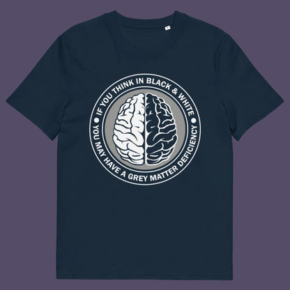 French navy t-shirt. It would be so easy if life was black and white, but it's the grey area where all the thinking and personal growth is done. A design for people who see the detail and can think outside the box. Made from 100% organic ring-spun cotton, this emotional intelligence t-shirt is unisex, high-quality, super comfy, and best of all, eco-friendly.