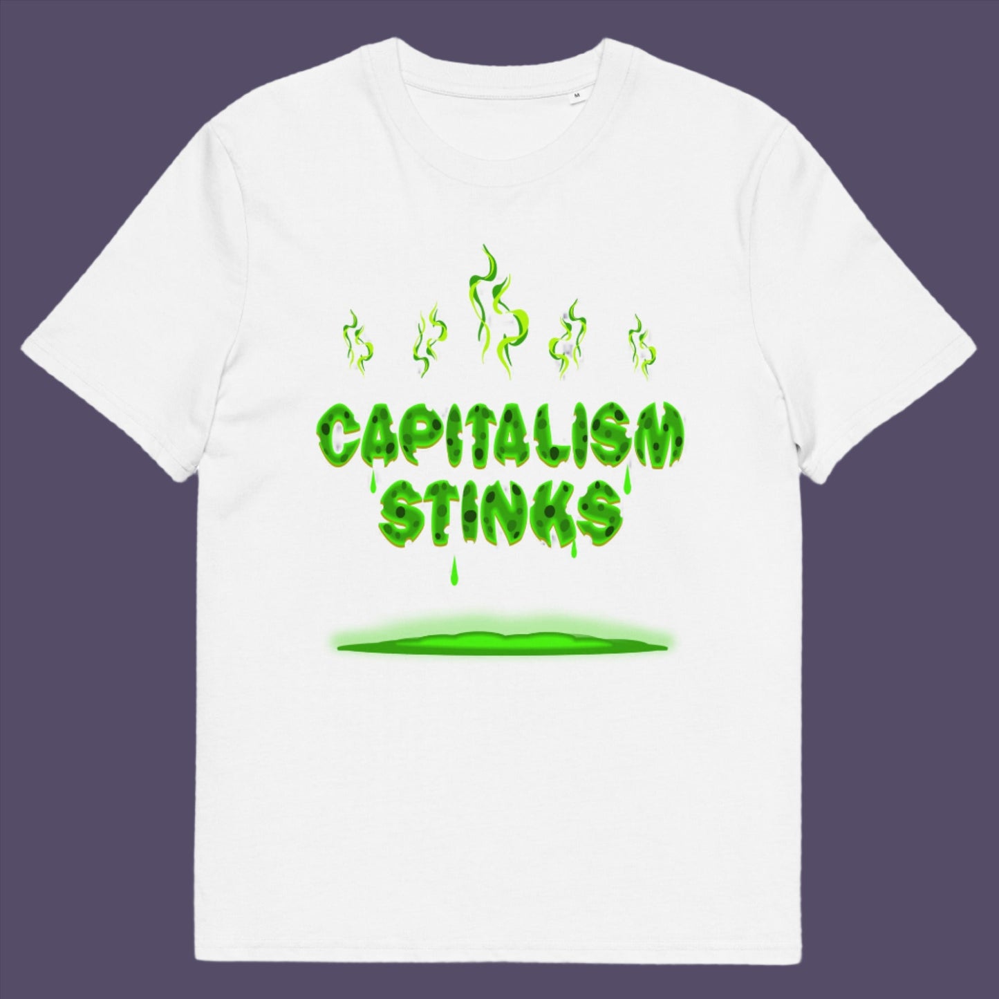 White t-shirt. A funny anti-capitalist t-shirt exposing capitalism for what it really is. Let's face it, Capitalism has had it's day and is just rotting peoples ethics and promoting greed. Show your alternative view with this humorous political t-shirt. Made from 100% organic ring-spun cotton, this anti-capitalist t-shirt is unisex, high-quality, super comfy, and best of all, eco-friendly.