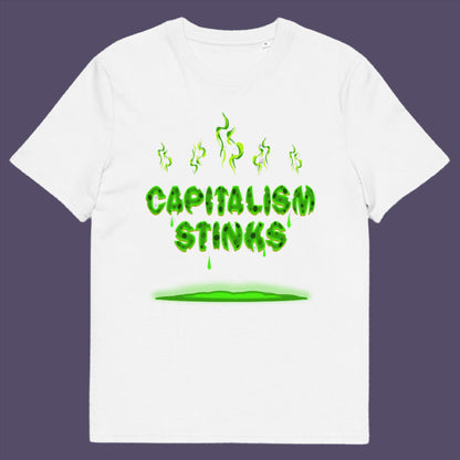 White t-shirt. A funny anti-capitalist t-shirt exposing capitalism for what it really is. Let's face it, Capitalism has had it's day and is just rotting peoples ethics and promoting greed. Show your alternative view with this humorous political t-shirt. Made from 100% organic ring-spun cotton, this anti-capitalist t-shirt is unisex, high-quality, super comfy, and best of all, eco-friendly.