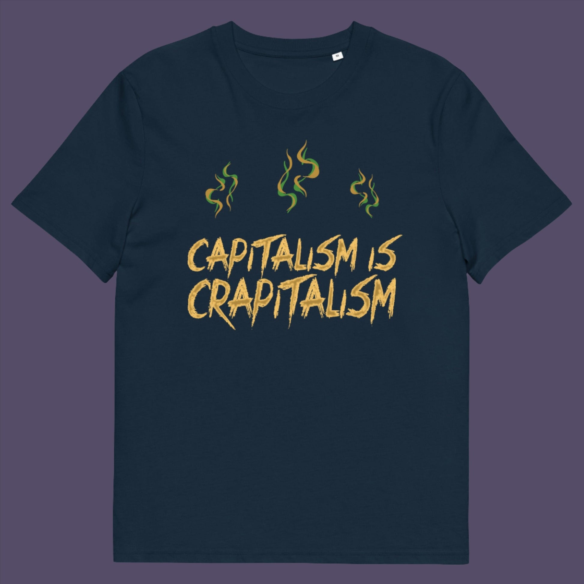 French navy t-shirt. A funny anti-capitalism t-shirt suggesting a letter was left out of the naming of capitalism. This unique anti-establishment t-shirt design argues that the system is crap. Made from 100% organic ring-spun cotton, this anti-capitalist t-shirt is unisex, high-quality, super comfy, and best of all, eco-friendly.