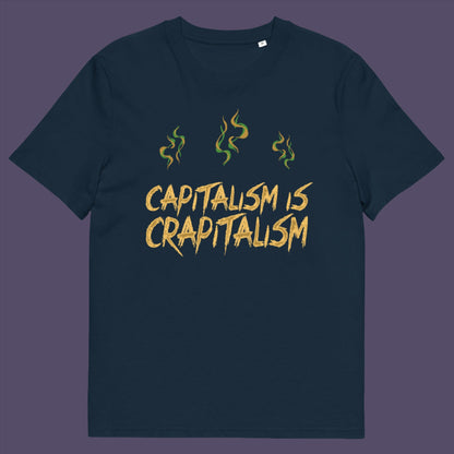 French navy t-shirt. A funny anti-capitalism t-shirt suggesting a letter was left out of the naming of capitalism. This unique anti-establishment t-shirt design argues that the system is crap. Made from 100% organic ring-spun cotton, this anti-capitalist t-shirt is unisex, high-quality, super comfy, and best of all, eco-friendly.