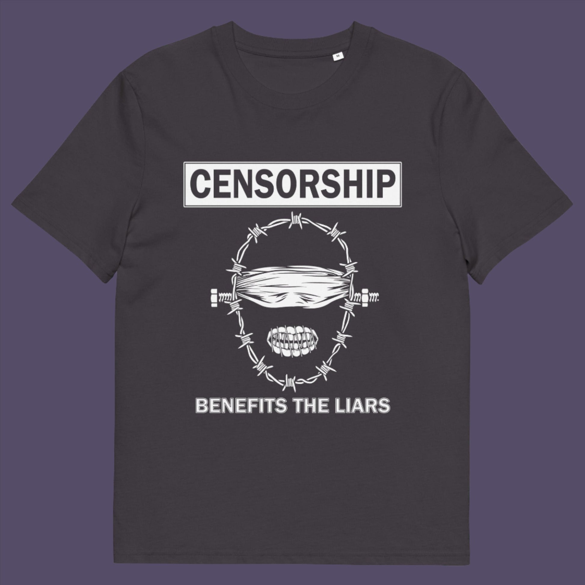 Anthracite t-shirt. This political t-shirt highlights the benefits of censorship. Lies and censorship go hand-in-hand as tools of control and manipulation. This unique design promotes social awareness and freedom of speech. Made from 100% organic ring-spun cotton, this political t-shirt is unisex, high-quality, super comfy, and best of all, eco-friendly.