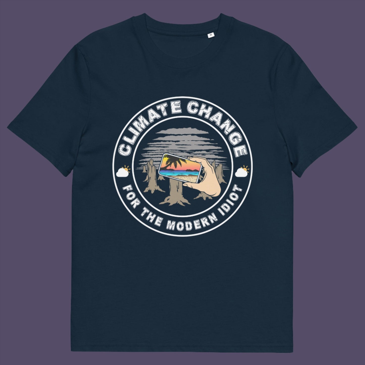 French navy t-shirt. A satirical save the planet t-shirt exposing the denial still opposing a very serious issue. In this age of smart technology it's surprising there isn't an app that helps us ignore the climate crisis. Satire at it's best. Made from 100% organic ring-spun cotton, this social awareness t-shirt is unisex, high-quality, super comfy, and best of all, eco-friendly.