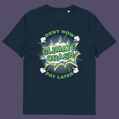 French navy t shirt.  A satirical save the planet t-shirt designed in a supermarket discount 'Price Crash' style with a play on the 'Buy Now, Pay Later' catchphrase. A dark but witty view of how we need to care more if we want to save the Earth. Made from 100% organic ring-spun cotton, this save the world t shirt is unisex, high-quality, super comfy, and best of all, eco-friendly.