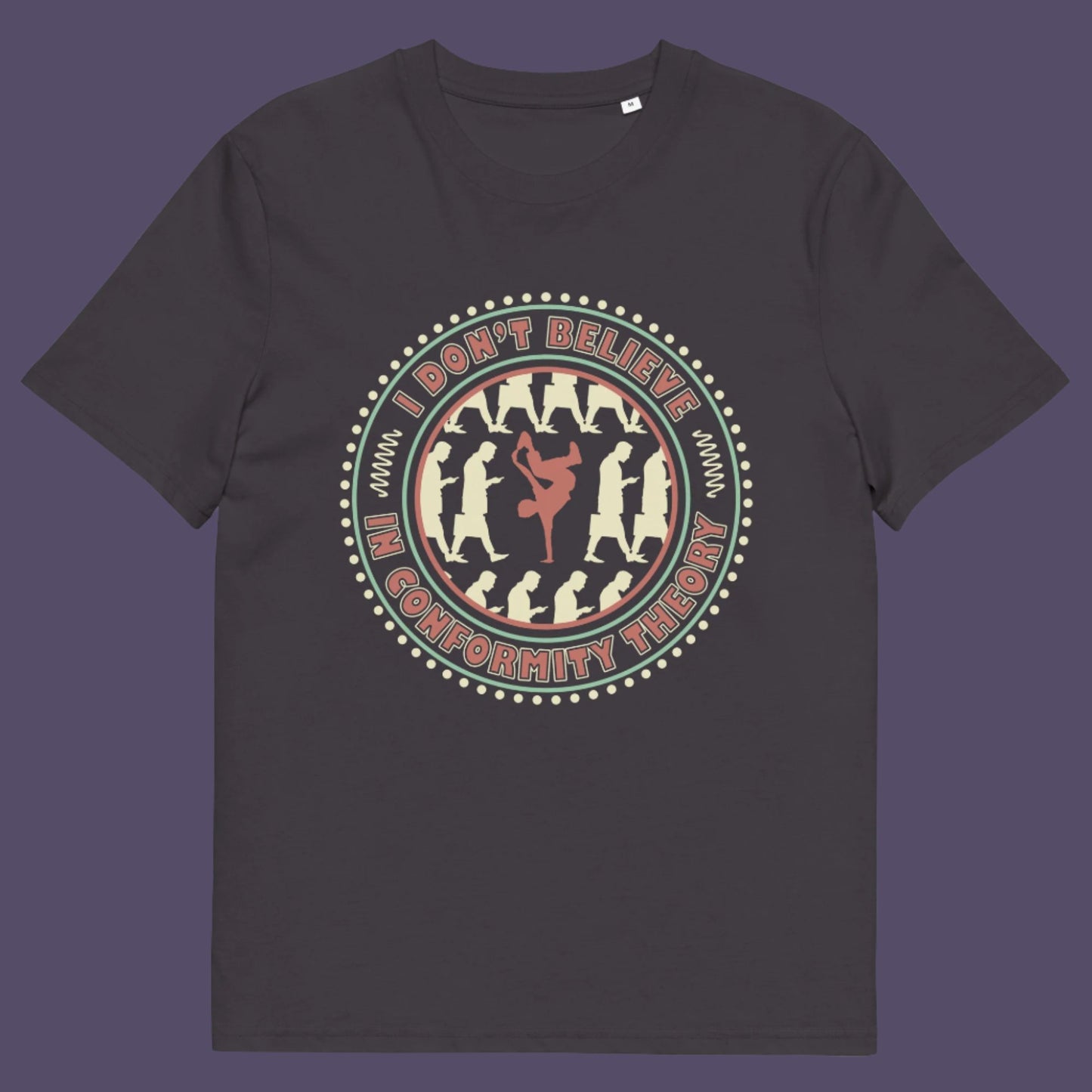 Anthracite t-shirt. A non conformist t shirt promoting independent thought. Some people do what they are told without question and wait to be given their opinion. This alternative t-shirt is for the other people. This unique design helps create social awareness of diversity. Made from 100% organic ring-spun cotton, this counter culture t shirt is unisex, high-quality, super comfy, and best of all, eco-friendly.