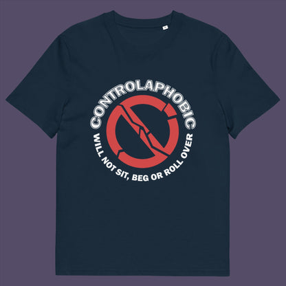 French navy t-shirt. A satirical non conformist t shirt design suggesting there is a lack of freedom of choice, and too much control, in modern society. If you find yourself unable to follow commands and you're not a dog, You may have controlaphobia. Made from 100% organic ring-spun cotton, this unisex social awareness t shirt is high-quality, super comfy, and best of all, eco-friendly.