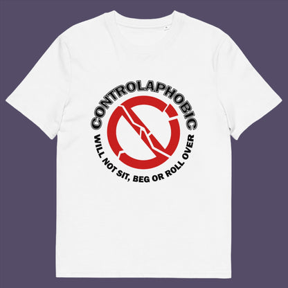 White t-shirt. A satirical non conformist t shirt design suggesting there is a lack of freedom of choice, and too much control, in modern society. If you find yourself unable to follow commands and you're not a dog, You may have controlaphobia. Made from 100% organic ring-spun cotton, this unisex social awareness t shirt is high-quality, super comfy, and best of all, eco-friendly.