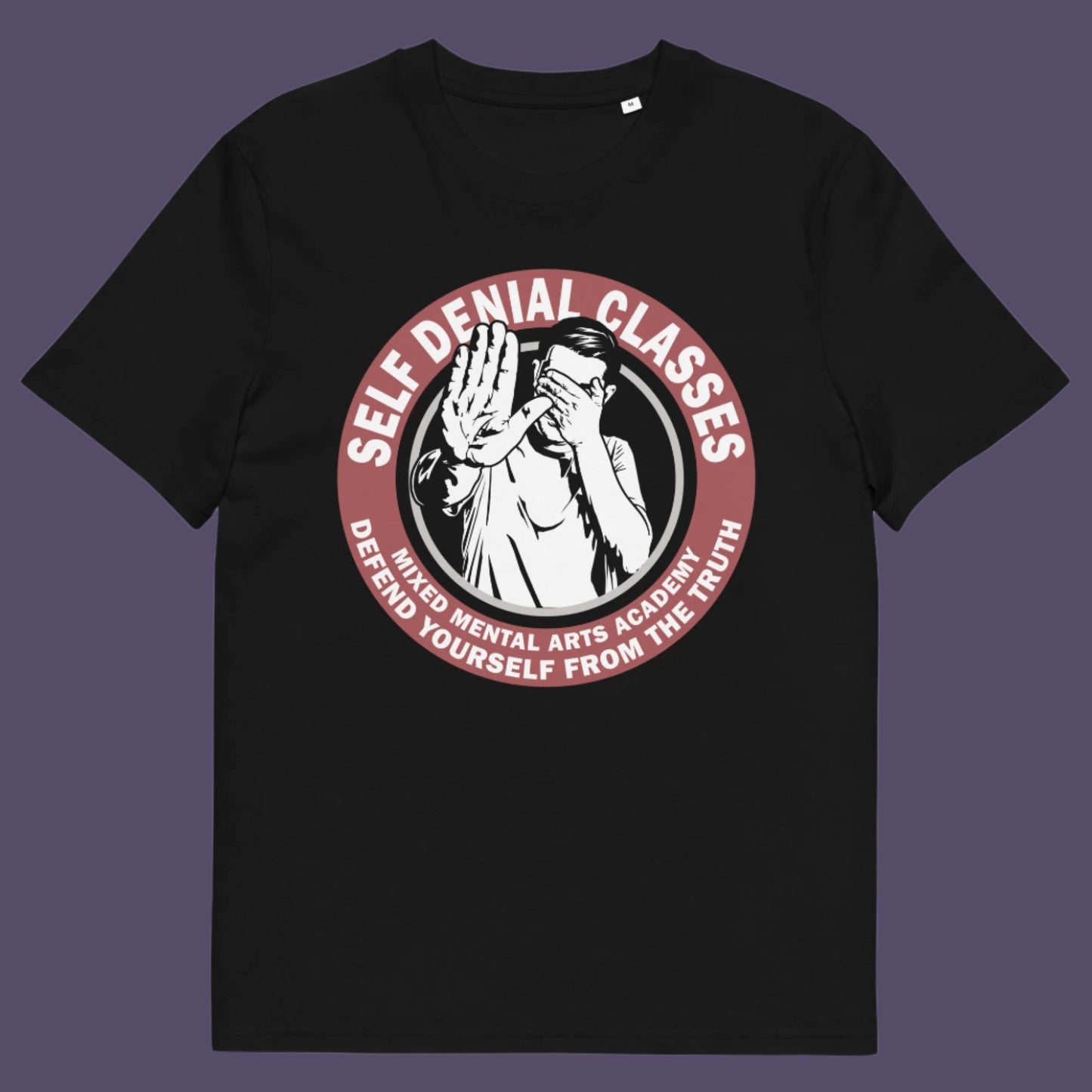 Black t shirt. This emotional intelligence t shirt satirically highlights self denial as an increasing part of everyday life and suggests we could provide classes to improve it. This sarcastic urban art design laughs at people who want to protect themselves from the truth. Made from 100% organic ring-spun cotton, this broken society t shirt is unisex, high-quality, super comfy, and best of all, eco-friendly.