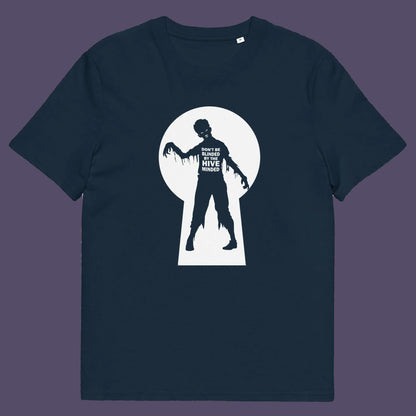 French navy t shirt. This funny non conformist t shirt warns against the effects of the hive mind. How do you ever know if you are wrong if everyone believes the same rhetoric ? Watch out for being infected by the hive mind of social apathy, ignorance and misinformation. Made from 100% organic ring-spun cotton, this counter culture t shirt is unisex, high quality, super comfy, and best of all, eco-friendly.