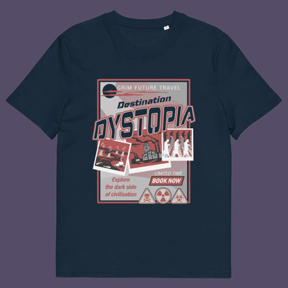 French navy t shirt. This funny dystopian t-shirt design is a clever play on a tourism poster promoting dystopia as a satirical holiday destination. If you feel that our system of inequality will render any holiday to the western world a holiday in Dystopia, this design will truly represent your feelings. Made from 100% organic ring-spun cotton, this broken society t shirt is unisex, high-quality, super comfy, and best of all, eco-friendly.