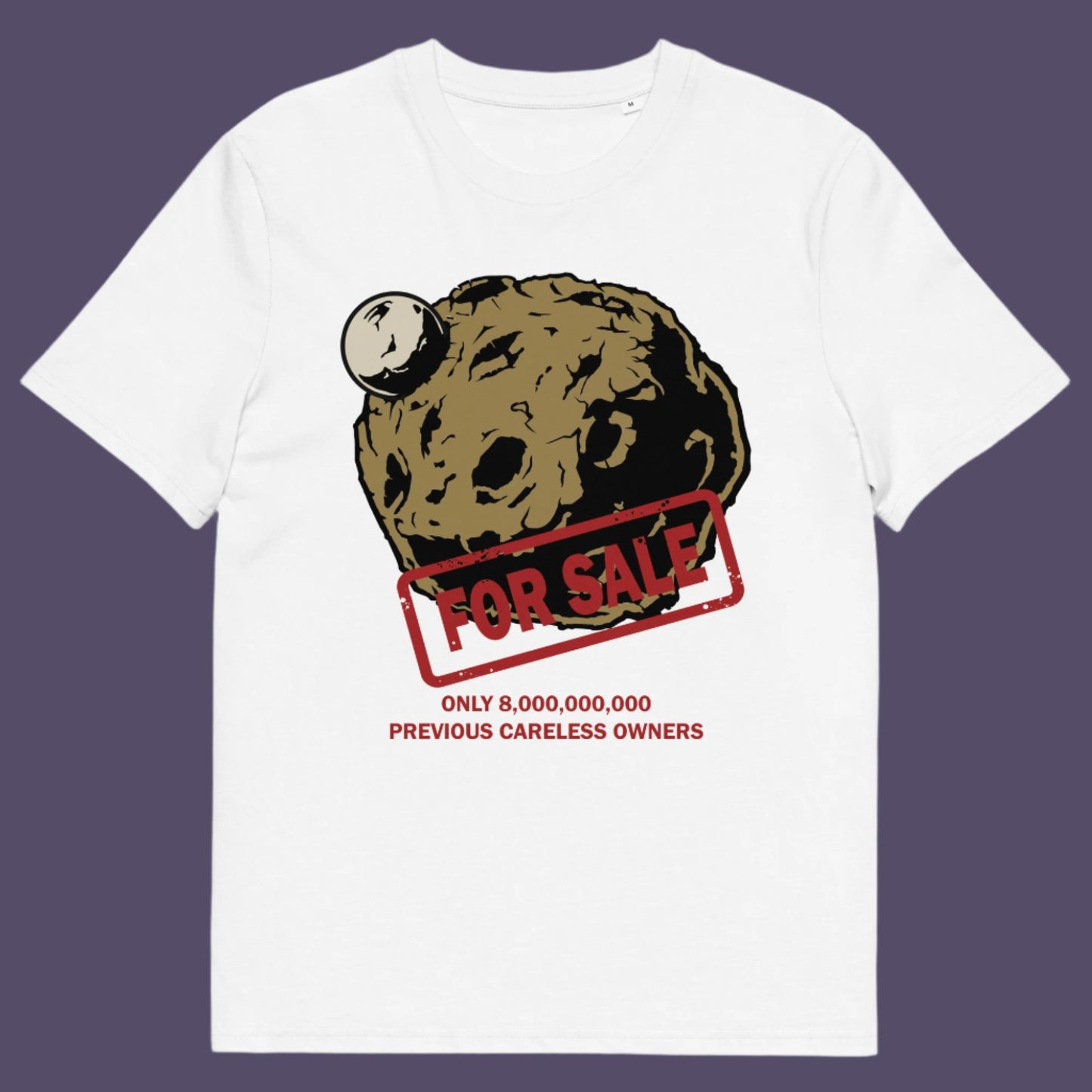 White t-shirt. A save the world t-shirt design playing on the car sales slogan 'One careful previous owner' You know we'll try to sell the planet when we're finished with it. Environmental awareness sooner than later. Made from 100% organic ring-spun cotton, this save the earth t shirt is unisex, high-quality, super comfy, and best of all, eco-friendly.