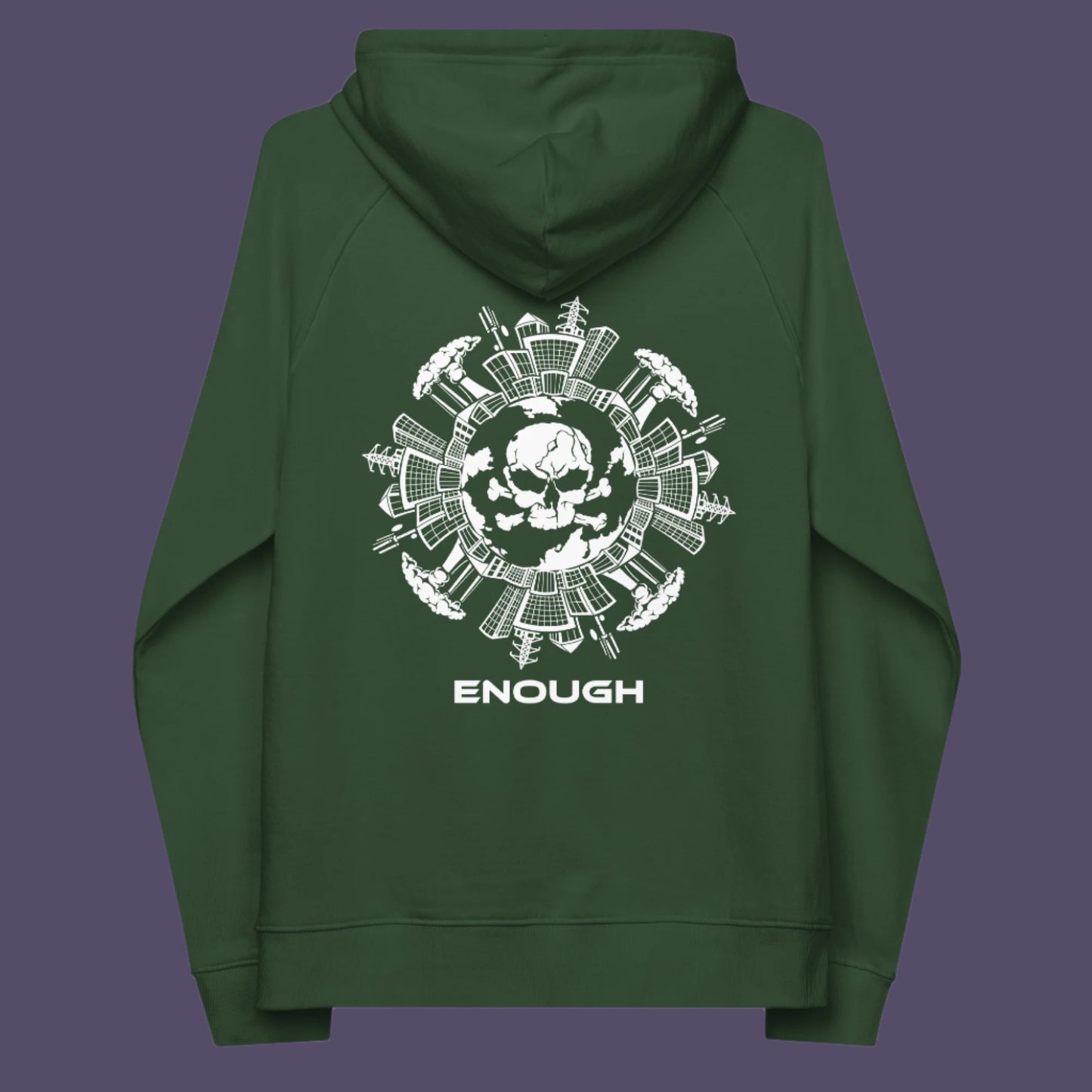 Bottle green hoodie back. An environmental hoodie highlighting an overcrowding concern. This original design is for all nature lovers who think that enough is enough and don't want to live in a concrete jungle. Comfortable and practical. It's extra soft and has a convenient front pouch pocket. Made from organic cotton and recycled polyester, this social awareness hoodie is a great eco-friendly choice.