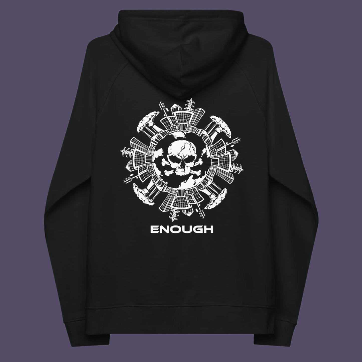 Black hoodie back. An save the world hoodie highlighting an overcrowding concern. This original design is for all nature lovers who think that enough is enough and don't want to live in a concrete jungle. Comfortable and practical. It's extra soft and has a convenient front pouch pocket. Made from organic cotton and recycled polyester, this save the earth hoodie is a great eco-friendly choice.