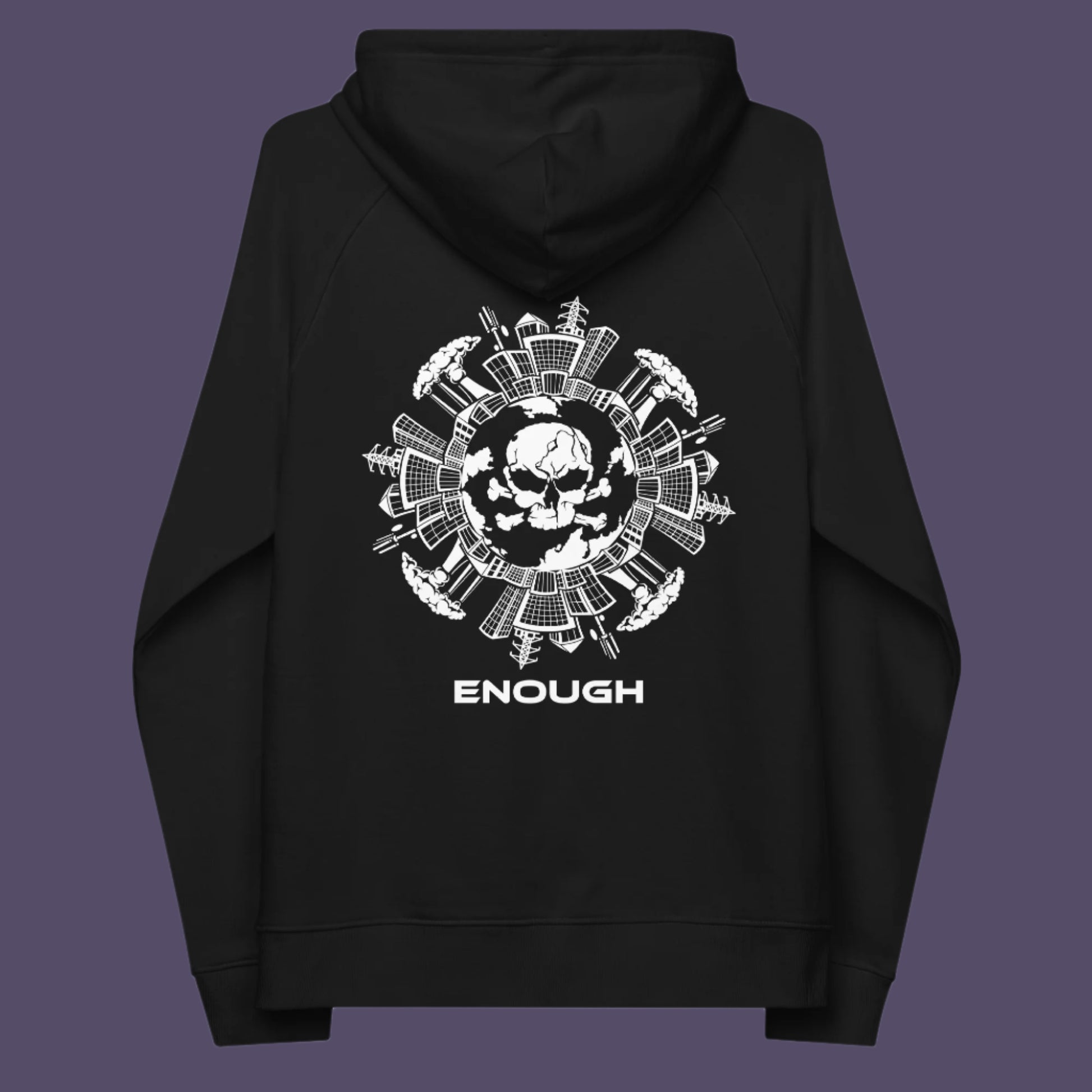 Black hoodie back. An save the world hoodie highlighting an overcrowding concern. This original design is for all nature lovers who think that enough is enough and don't want to live in a concrete jungle. Comfortable and practical. It's extra soft and has a convenient front pouch pocket. Made from organic cotton and recycled polyester, this save the earth hoodie is a great eco-friendly choice.