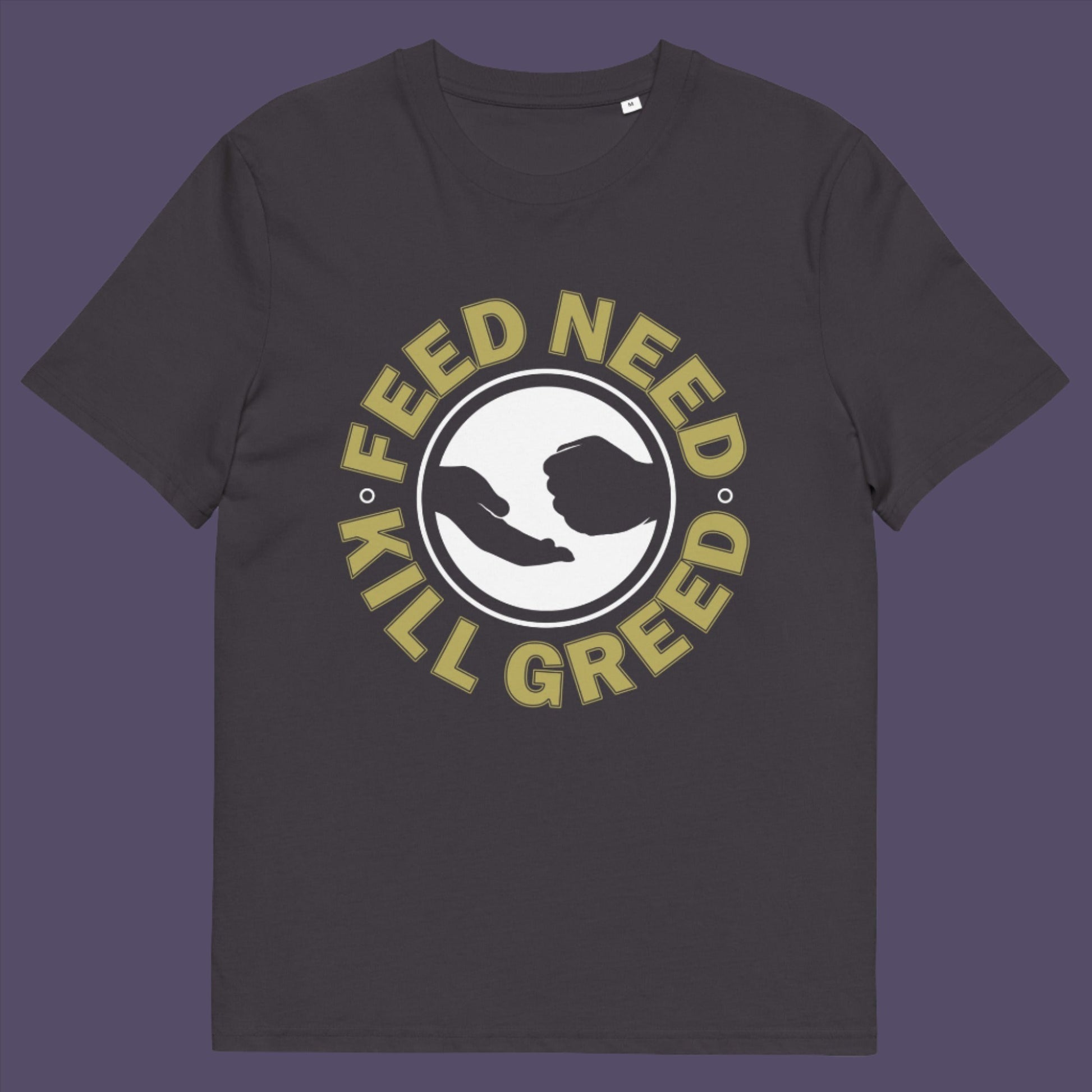 Anthracite t-shirt. An anti-greed protest t-shirt. At the root of most political corruption is the concentration of greed over need. Made from 100% organic ring-spun cotton, this political t-shirt is unisex, high-quality, super comfy, and best of all, eco-friendly.