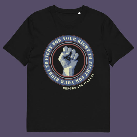 Black t-shirt. A civil rights t-shirt reminding us not to take our freedom for granted. Fight for your right to demonstrate before it's made illegal. Made from 100% organic ring-spun cotton, this anti-establishment t-shirt is unisex, high-quality, super comfy, and best of all, eco-friendly.