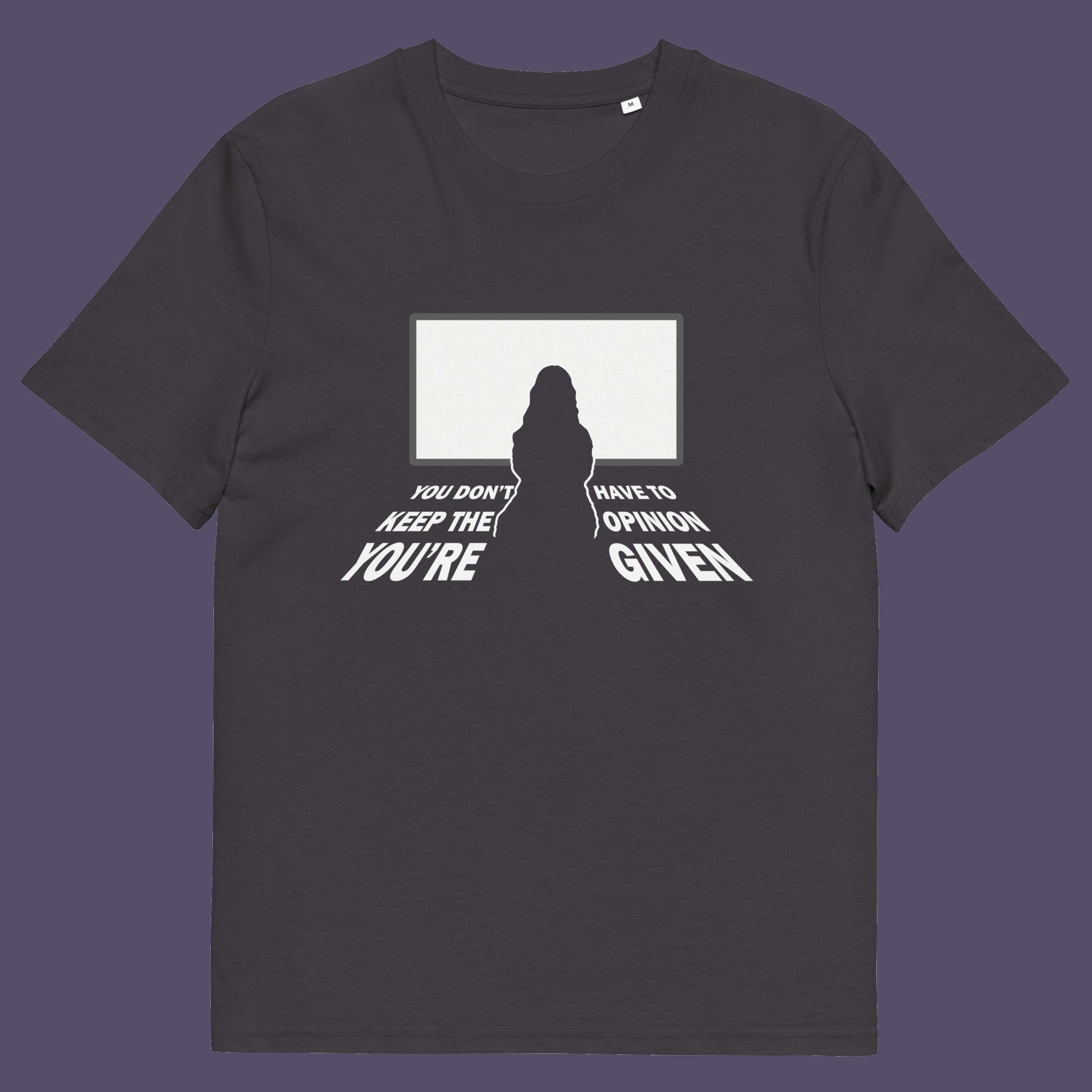 Anthracite t shirt. A non conformist t shirt design to promote self awareness. In a age of external influence. especially from mass media, lets not forget that you still own the right to investigate and form your own opinion. A design to promote independent thought and the need to think outside the box. Made from 100% organic ring-spun cotton, this self worth t shirt is unisex, high quality, super comfy, and best of all, eco-friendly.