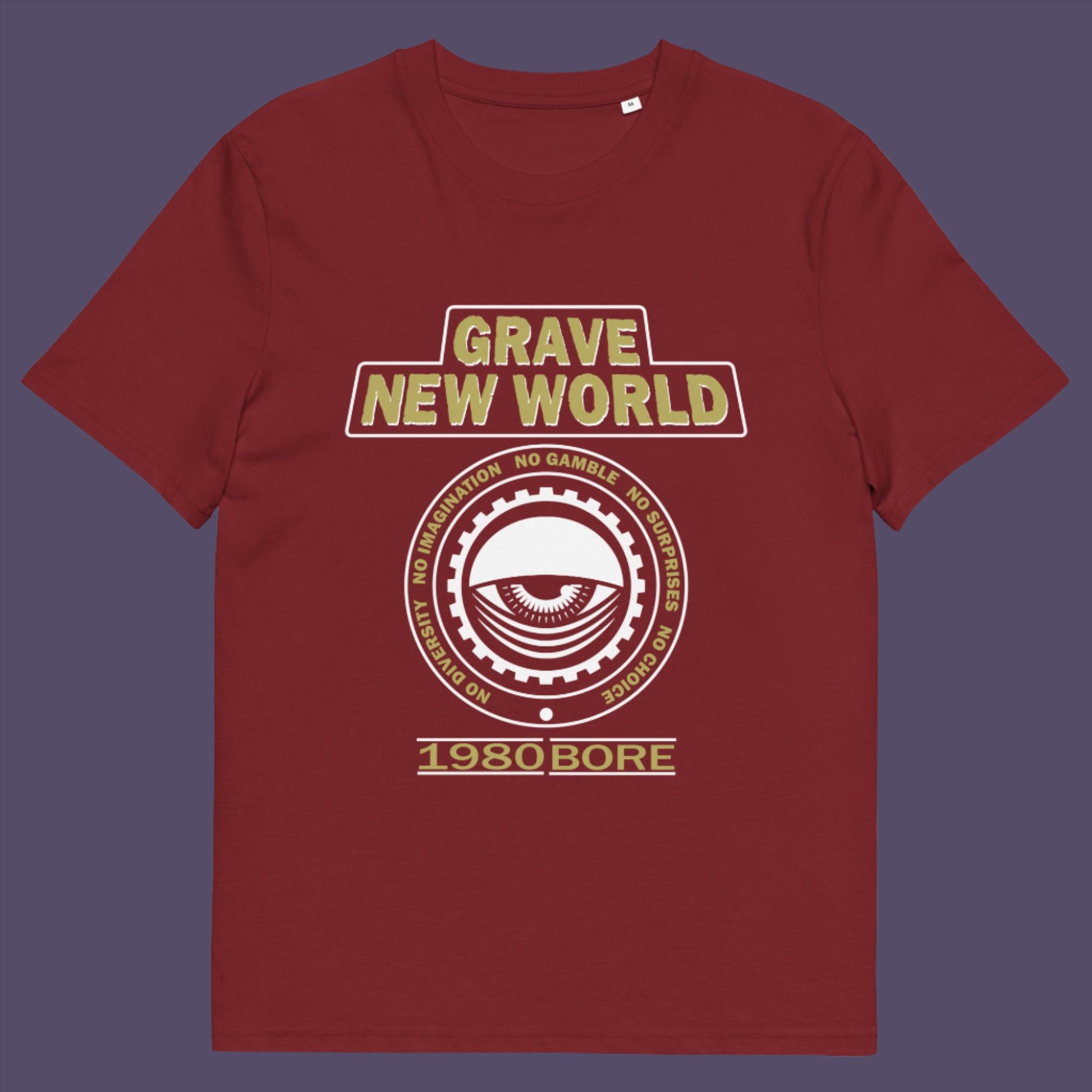 Burgundy t-shirt. A unique non conformist t shirt with a twist of satire. Neither George Orwell or Aldous Huxley mentioned how boring the new world would be under analytics and algorithms. A satirical dystopian t shirt design depicting a counter culture view. Made from 100% organic ring-spun cotton, this non conformist t shirt is unisex, high-quality, super comfy, and best of all, eco-friendly.