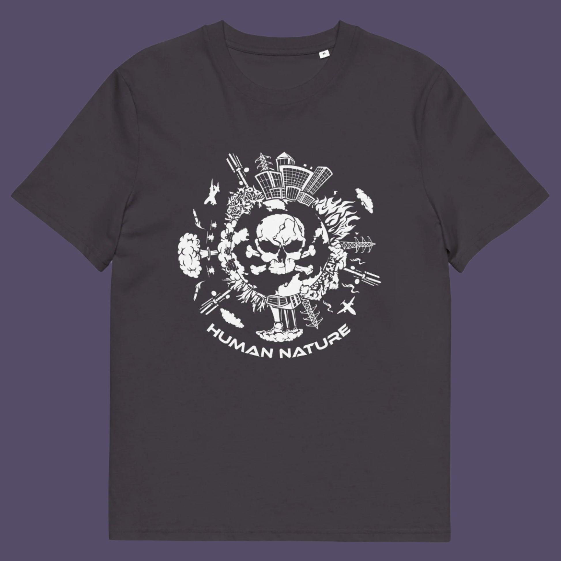 Anthracite t shirt. This save the world t shirt claims human nature is nowhere near as good as mother nature. It's not only about environmental issues. How do we save the planet from human nature. Made from 100% organic ring-spun cotton, this save the earth t shirt is unisex, high-quality, super comfy, and best of all, eco-friendly.