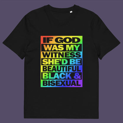 Black t-shirt. A gender equality t shirt design. LGBTQ+ friendly and anti-racism in one. If there is a God she's probably more open minded than people give her credit for. Made from 100% organic ring-spun cotton, these gay slogan t shirts are unisex, high-quality, super comfy, and best of all, eco-friendly.