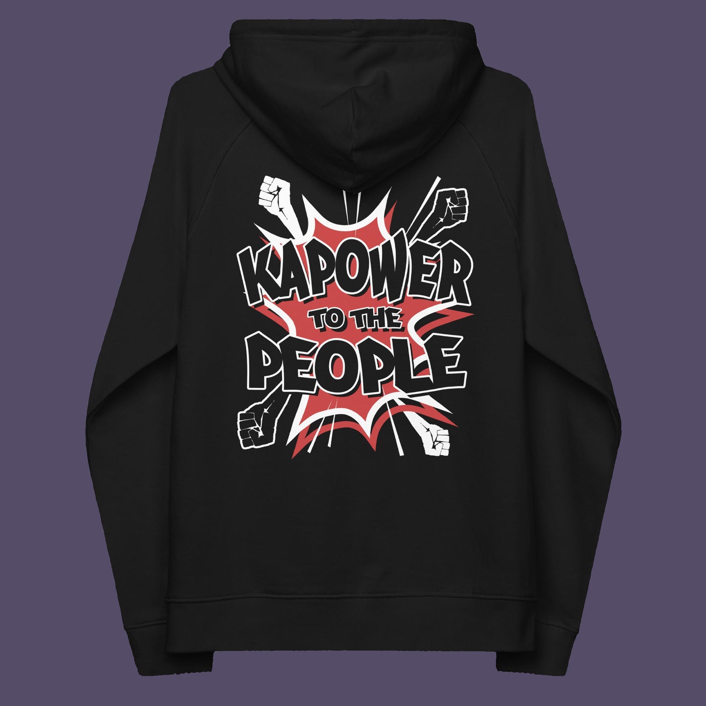 Black hoodie back. An anti-government hoodie design that packs a punch with this humorous play on the slogan 'Power to the people', with a comic book twist. Support true democracy with this witty political message. Comfortable and practical. It's extra soft and has a convenient front pouch pocket. Made from organic cotton and recycled polyester, this social awareness hoodie is a great eco-friendly choice.