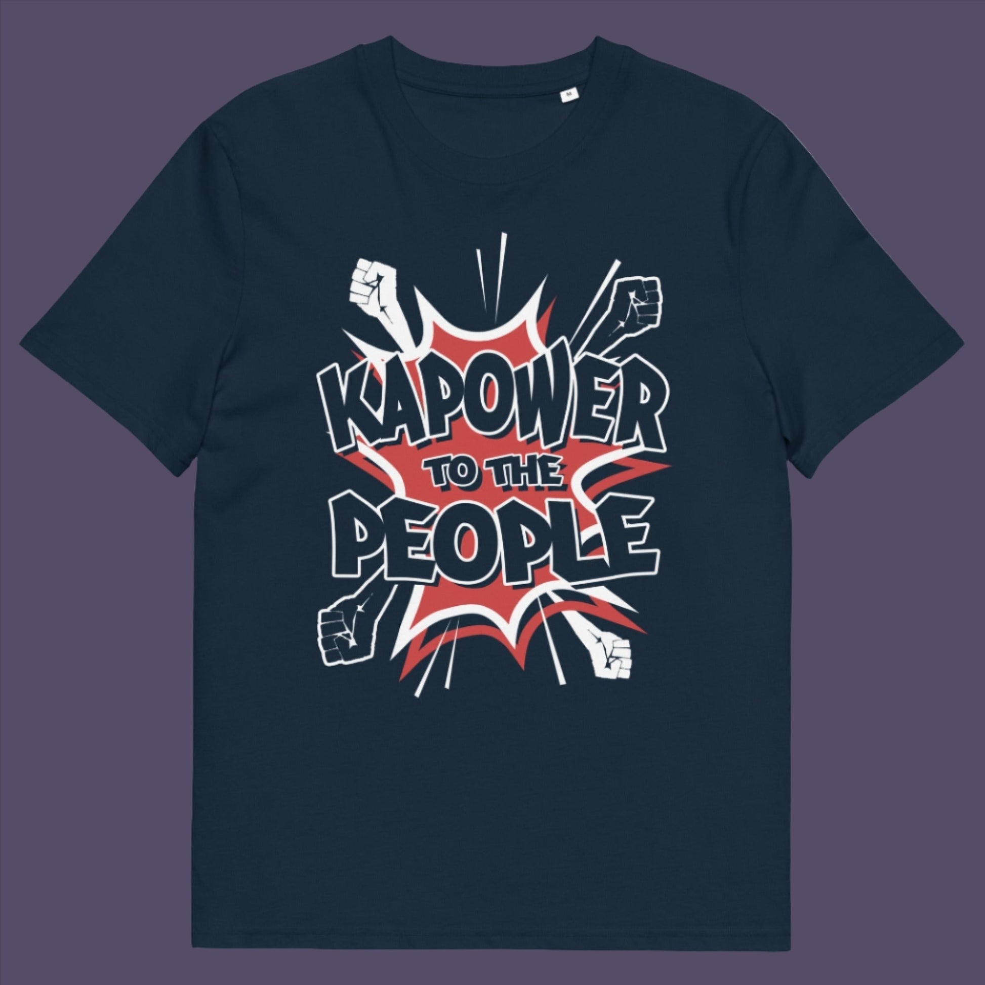 French navy t shirt. This anti government t shirt packs a punch with this humorous play on the slogan 'Power to the people', with a comic book twist. Support true democracy with this funny political message. Made from 100% organic ring-spun cotton, this unisex non conformist t shirt is a total must-have. It's high-quality, super comfy, and best of all, eco-friendly.