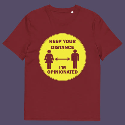 Burgundy t-shirt. This opinionated t shirt design is a warning to people who speak before they think. It's best to warn them before they try to treat you like a clone. Made from 100% organic ring-spun cotton, this urban art t shirt is unisex, high-quality, super comfy, and best of all, eco-friendly.