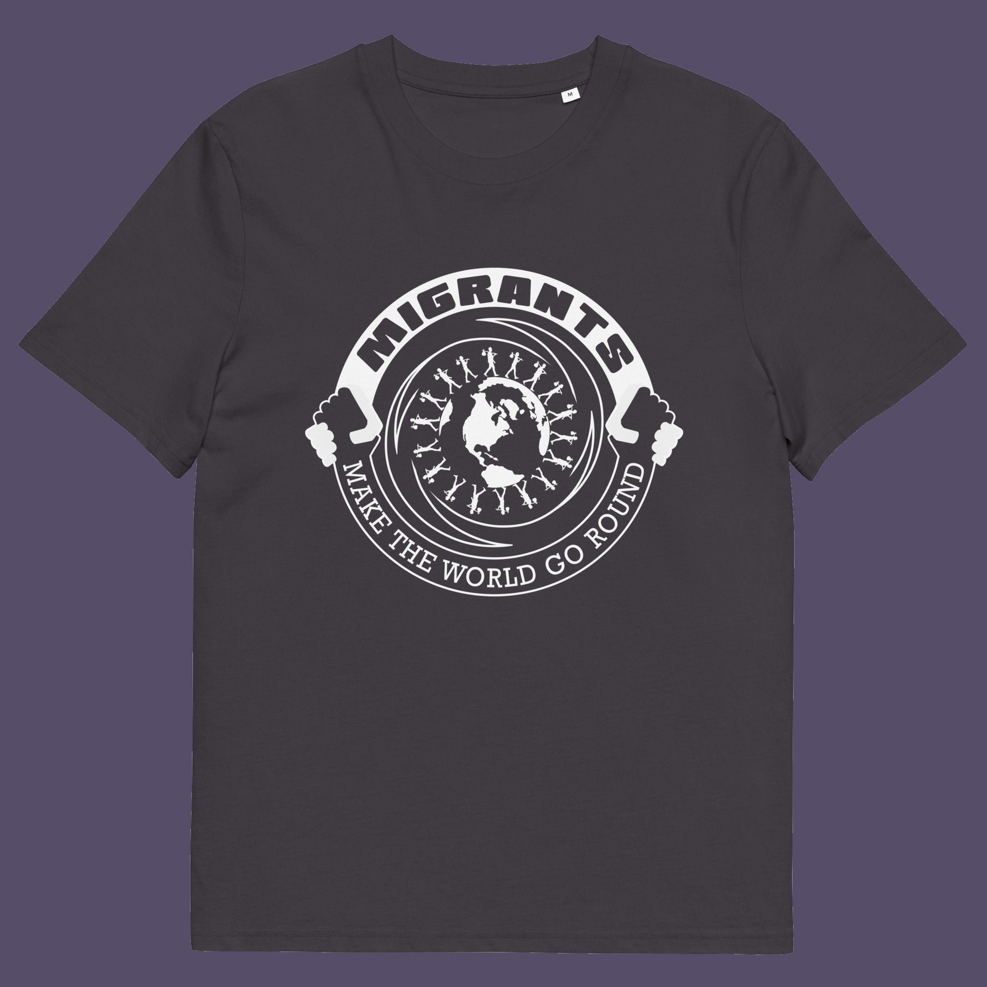 Anthracite t shirt. An anti racism t shirt showing support for migrants. If you believe that migrants help keep the gene pool fresh and encourage culture growth, or just believe there should be no borders, this migrant rights t shirt is for you. Made from 100% organic ring-spun cotton, this anti racism t shirt is unisex, high-quality, super comfy, and best of all, eco-friendly.