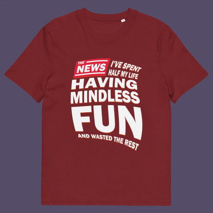 Burgundy t shirt. A witty quotes t shirt with a front page life philosophy. When you look back over your life, How are you going to see it ? Made from 100% organic ring-spun cotton, these clever slogan t shirts are unisex, high-quality, super comfy, and best of all, eco-friendly.