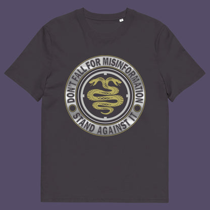 Anthracite t-shirt. A unique political t-shirt design. Call it SPIN, LIES or GASLIGHTING , It's all misinformation. There's a lot of it about these days and most of it seems to be coming from above. Made from 100% organic ring-spun cotton, this social awareness t-shirt is unisex, high-quality, super comfy, and best of all, eco-friendly.