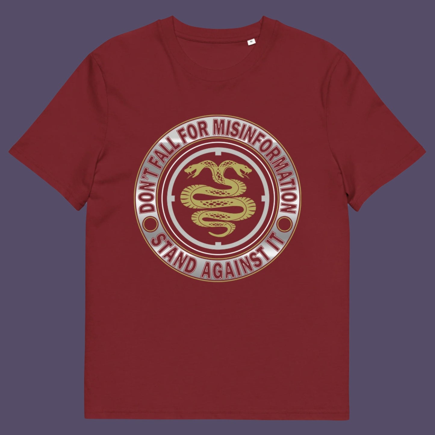 Burgundy t-shirt. A unique political t-shirt design. Call it SPIN, LIES or GASLIGHTING , It's all misinformation. There's a lot of it about these days and most of it seems to be coming from above. Made from 100% organic ring-spun cotton, this social awareness t-shirt is unisex, high-quality, super comfy, and best of all, eco-friendly.