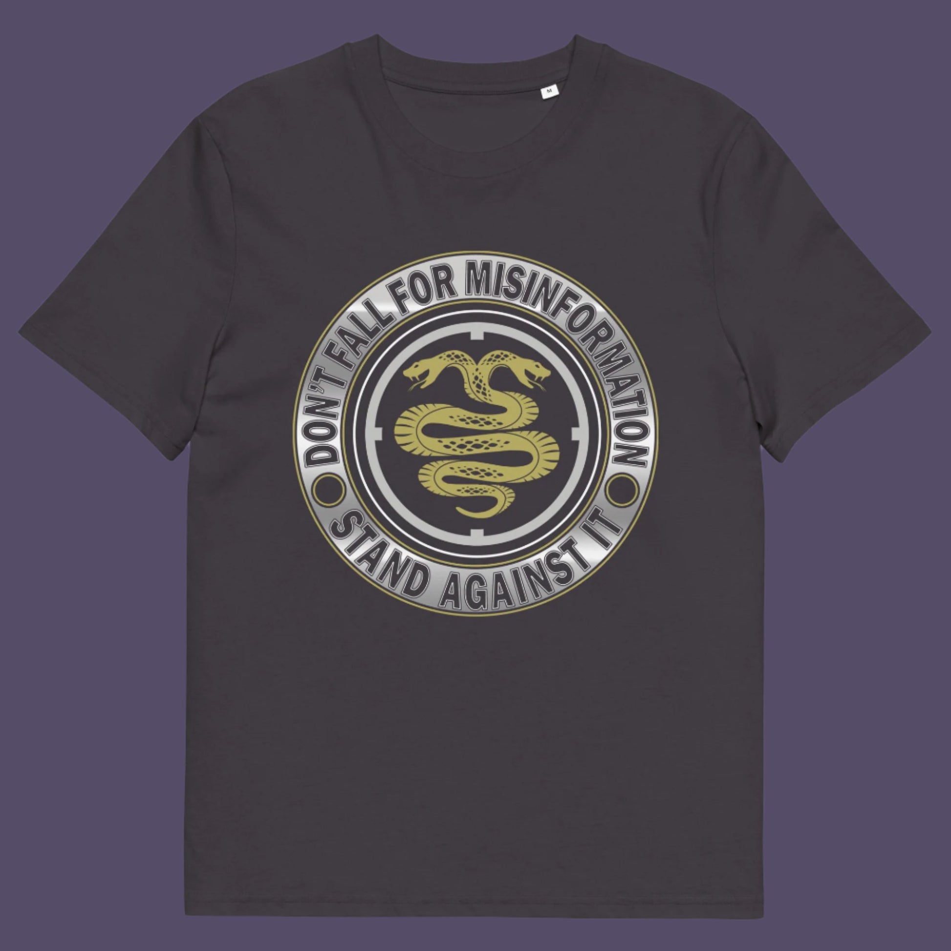 Anthracite t-shirt. A non conformist t shirt design. Call it SPIN, LIES or GASLIGHTING , It's all misinformation. There's a lot of it about these days and most of it seems to be coming from above. Made from 100% organic ring-spun cotton, this social awareness t-shirt is unisex, high-quality, super comfy, and best of all, eco-friendly.