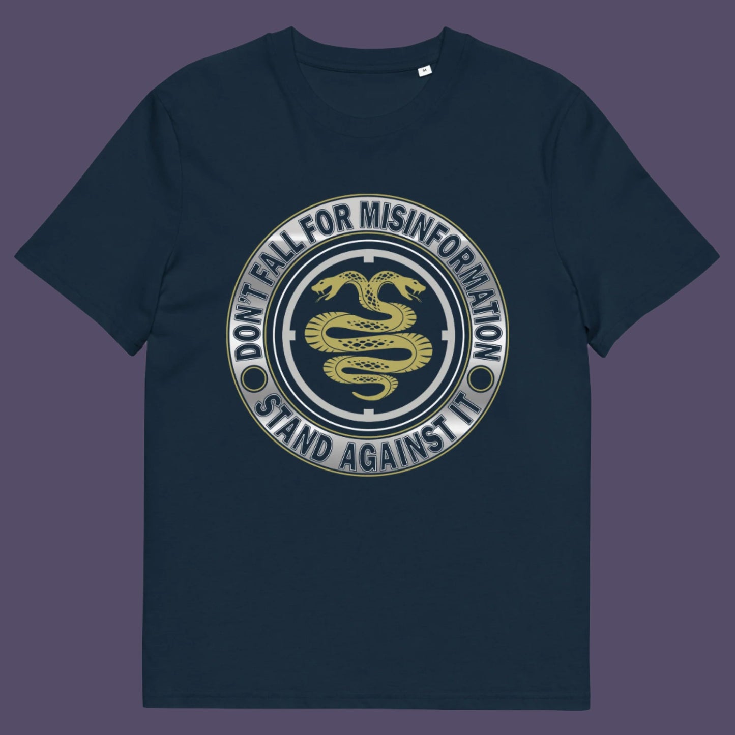 French navy t-shirt. A non conformist t shirt design. Call it SPIN, LIES or GASLIGHTING , It's all misinformation. There's a lot of it about these days and most of it seems to be coming from above. Made from 100% organic ring-spun cotton, this social awareness t-shirt is unisex, high-quality, super comfy, and best of all, eco-friendly.