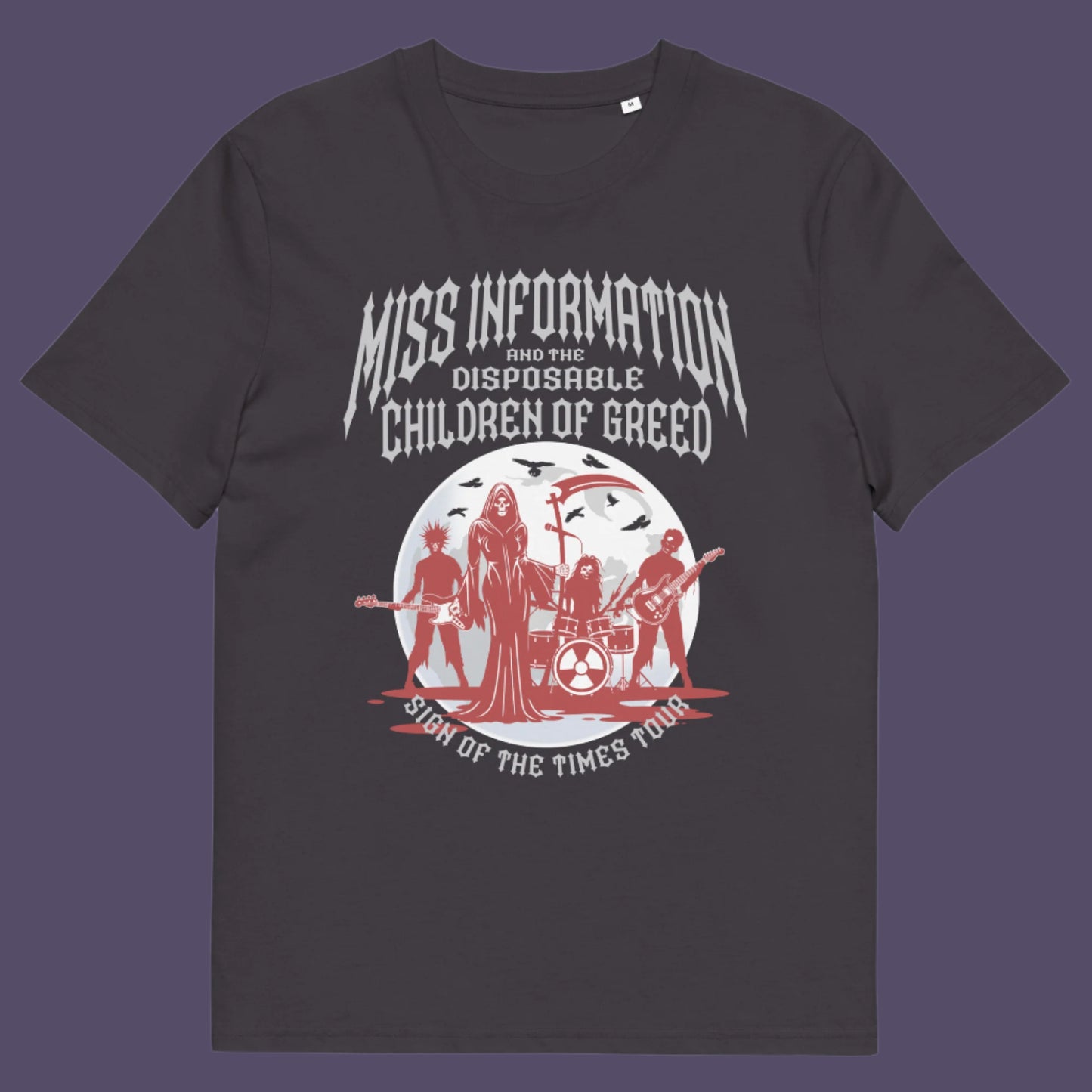 Anthracite t shirt A broken society t shirt in the form of a Spoof Goth-rock band design with a dig at modern culture. If you feel you are surrounded by misinformation and mercenaries, show you're no fool to the state of society by mocking it with this satirical tour t shirt. Made from 100% organic ring-spun cotton, this counter culture t shirt is unisex, high quality, super comfy, and best of all, eco-friendly.