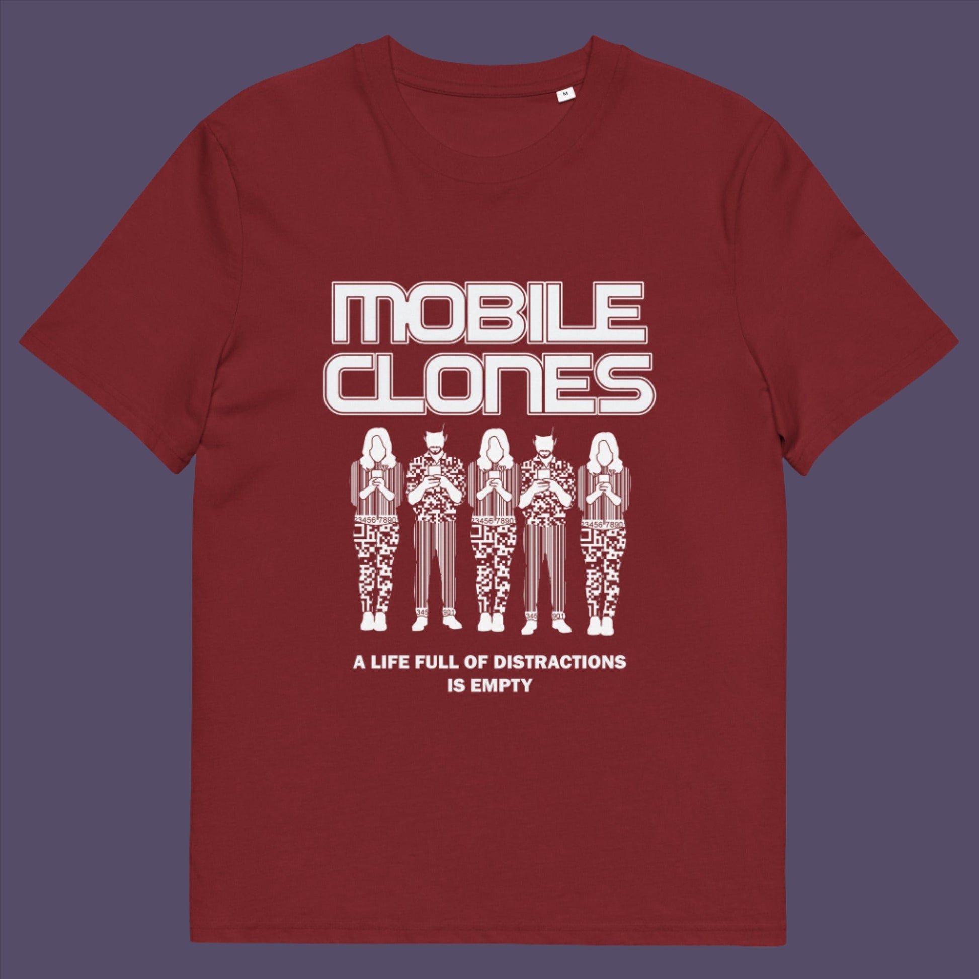 Burgundy t-shirt. This counterculture t-shirt design is encouraging social awareness of the distraction from important issues that the mobile phone creates, especially with consumerism. Smart phones are taking the imagination out of life. Soon we will all look the same, think the same, and all buy the same un-needed online products, or has that already happened ? Made from 100% organic ring-spun cotton, this anti-consumerism t-shirt is unisex, high-quality, super comfy, and best of all, eco-friendly.