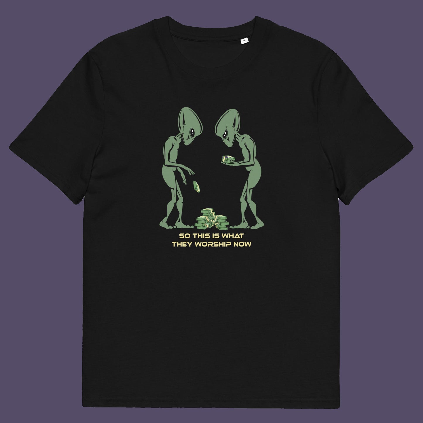 Black t-shirt. This funny anti-capitalism t-shirt is for alien lovers, and depicts the disappointment of a civilisation now overly obsessed with money and greed. Is it any wonder the aliens have given up on us. Made from 100% organic ring-spun cotton, this social awareness/alien t-shirt is unisex, high-quality, super comfy, and best of all, eco-friendly.