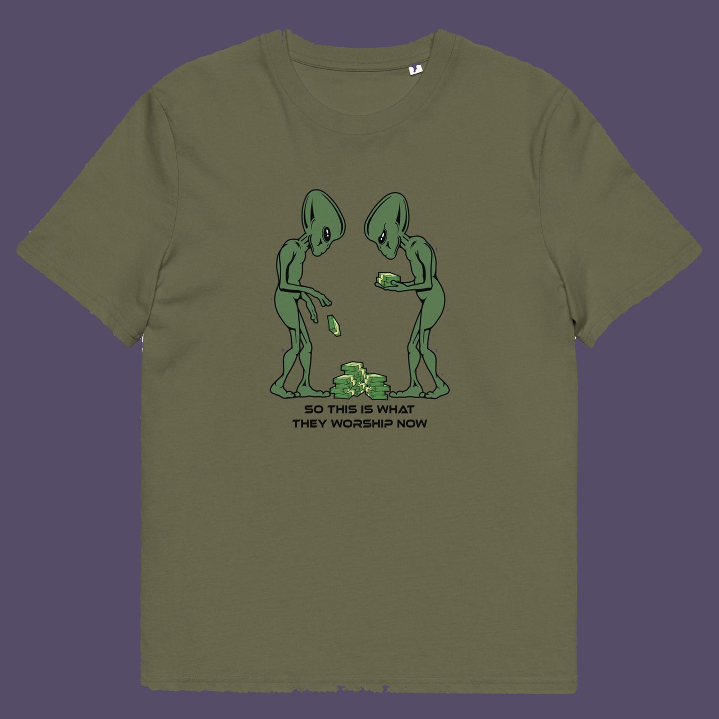 Khaki t-shirt. This funny anti-capitalism t-shirt is for alien lovers, and depicts the disappointment of a civilisation now overly obsessed with money and greed. Is it any wonder the aliens have given up on us. Made from 100% organic ring-spun cotton, this social awareness/alien t-shirt is unisex, high-quality, super comfy, and best of all, eco-friendly.